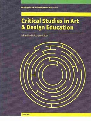 Image du vendeur pour Critical Studies in Art & Design Education mis en vente par GreatBookPrices