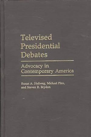 Immagine del venditore per Televised Presidential Debates : Advocacy in Contemporary America venduto da GreatBookPrices