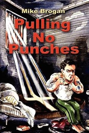 Imagen del vendedor de Pulling No Punches a la venta por GreatBookPrices