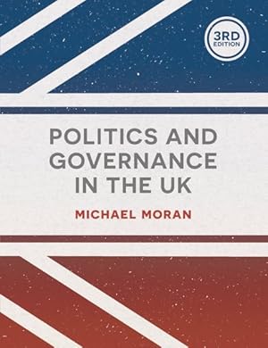 Bild des Verkufers fr Politics and Governance in the UK zum Verkauf von GreatBookPrices