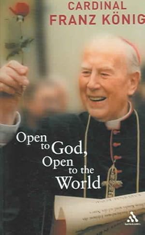 Imagen del vendedor de Open to God, Open to the World : The Last Testament a la venta por GreatBookPrices