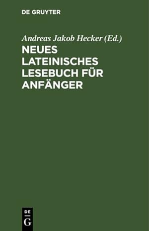 Seller image for Neues Lateinisches Lesebuch Fr Anfnger -Language: german for sale by GreatBookPrices