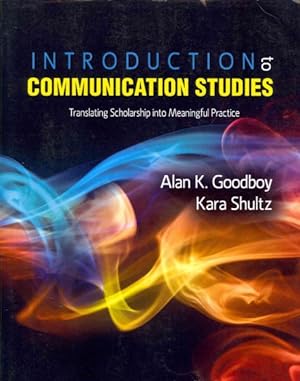 Seller image for Introduction to Communication Studies : Translating Scholarship into Meaningful Practice for sale by GreatBookPrices