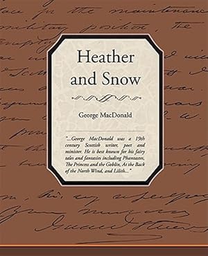 Seller image for Heather and Snow for sale by GreatBookPrices