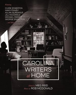 Seller image for Carolina Writers at Home for sale by GreatBookPrices
