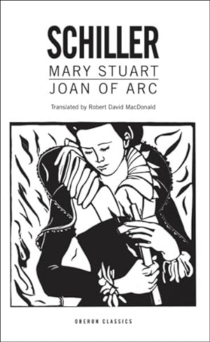 Bild des Verkufers fr Mary Stuart / Joan of Arc zum Verkauf von GreatBookPricesUK