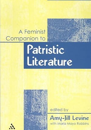 Imagen del vendedor de Feminist Companion to Patristic Literature a la venta por GreatBookPrices