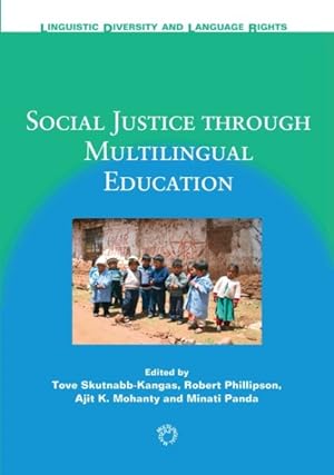Seller image for Social Justice Through Multilingual Education for sale by GreatBookPrices