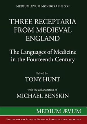 Seller image for Three Receptaria From Medieval England for sale by GreatBookPrices