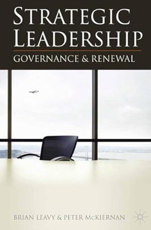 Seller image for Strategic Leadership : Governance and Renewal for sale by GreatBookPrices