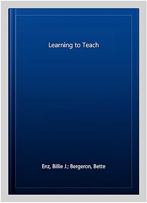 Seller image for Learning to Teach for sale by GreatBookPricesUK