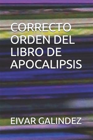 Bild des Verk�ufers f�r Correcto Orden del Libro de Apocalipsis -Language: spanish zum Verkauf von GreatBookPricesUK