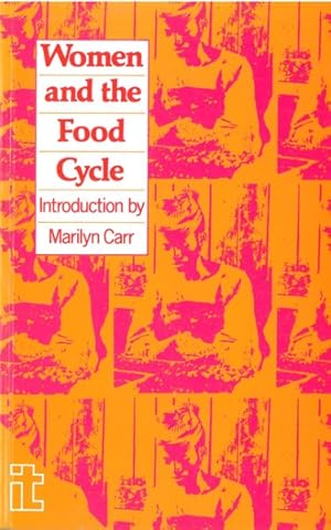 Seller image for Women and the Food Cycle for sale by GreatBookPricesUK