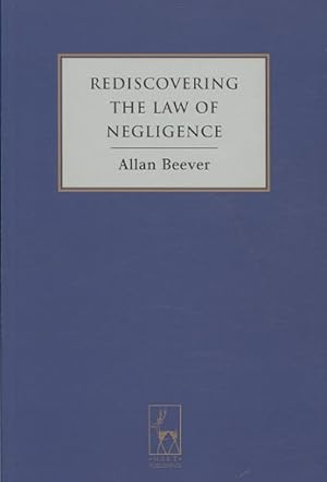 Seller image for Rediscovering the Law of Negligence for sale by GreatBookPricesUK