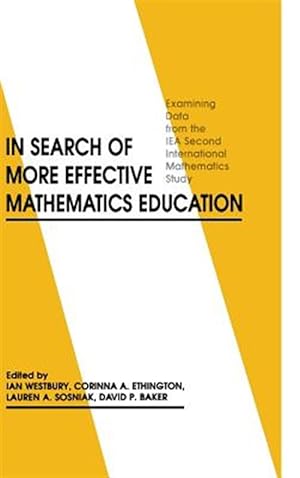 Imagen del vendedor de In Search of More Effective Mathematics Education a la venta por GreatBookPricesUK
