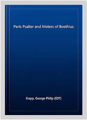 Seller image for Paris Psalter and Meters of Boethius for sale by GreatBookPricesUK