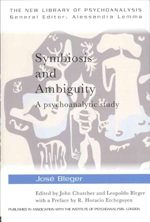 Imagen del vendedor de Symbiosis and Ambiguity : A Psychoanalytic Study a la venta por GreatBookPricesUK