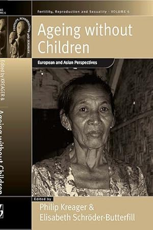 Seller image for Ageing Without Children : European And Asian Perspectives for sale by GreatBookPricesUK