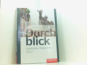 Seller image for Durchblick Geschichte und Politik - Ausgabe 2015 fr Realschulen in Niedersachsen: Schulbuch 9 / 10 Geschichte und Politik 9/10. for sale by Book Broker