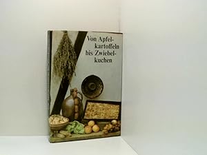 Image du vendeur pour Von Apfelkartoffeln bis Zwiebelkuchen - Volkstmliche Gerichte aus der DDR zwischen Thringer Wald und Lausitz, Ostsee und Erzgebirge - mit ber 700 Rezepten. mis en vente par Book Broker