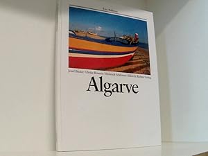 Seller image for Die Algarve (Eine Bildreise) Josef Bieker ; Ulrike Romeis ; Heinrich Schlosser for sale by Book Broker