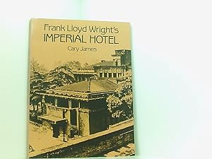 Seller image for Frank Lloyd Wright's Imperial Hotel (Dover Books on Architecture) for sale by Book Broker