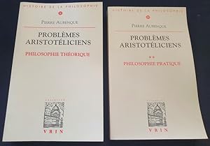 Image du vendeur pour Problmes Aristotliciens - 2 volumes Philosophie Thorique & Philosophie pratique mis en vente par L'ENCRIVORE (SLAM-ILAB)