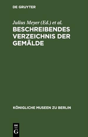 Image du vendeur pour Beschreibendes Verzeichnis Der Gemälde -Language: german mis en vente par GreatBookPricesUK