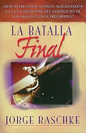 Imagen del vendedor de La batalla final -Language: Spanish a la venta por GreatBookPricesUK