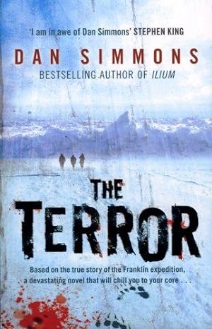 Image du vendeur pour The Terror: the novel that inspired the chilling BBC series mis en vente par WeBuyBooks