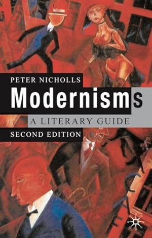 Seller image for Modernisms : A Literary Guide for sale by GreatBookPricesUK