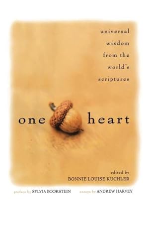 Image du vendeur pour One Heart : Universal Wisdom From The World's Scriptures mis en vente par GreatBookPricesUK