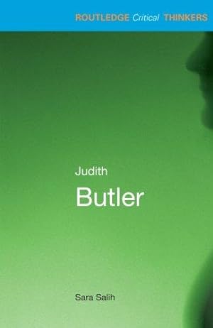 Immagine del venditore per Judith Butler (Routledge Critical Thinkers) venduto da WeBuyBooks