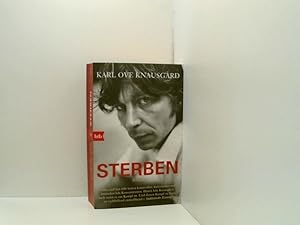 Bild des Verkufers fr Sterben: Roman (Das autobiographische Projekt, Band 1) Roman zum Verkauf von Book Broker