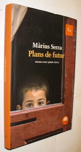 Seller image for PLANS DE FUTUR for sale by UNIO11 IMPORT S.L.