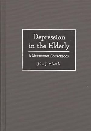 Seller image for Depression in the Elderly : A Multimedia Sourcebook for sale by GreatBookPrices