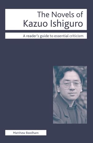 Seller image for Novels of Kazuo Ishiguro for sale by GreatBookPrices
