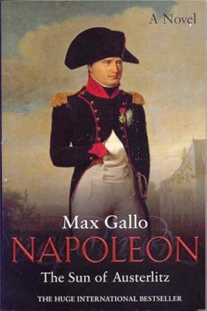 Image du vendeur pour Napoleon 2: The Sun of Austerlitz mis en vente par WeBuyBooks