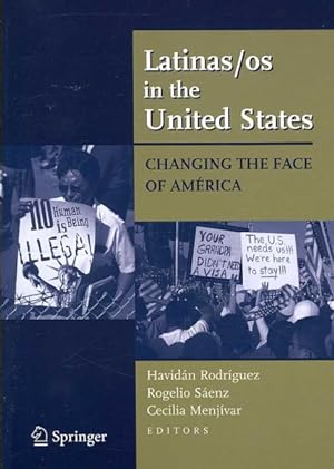 Image du vendeur pour Latinas/os in the United States : Changing the Face of Am rica mis en vente par GreatBookPricesUK