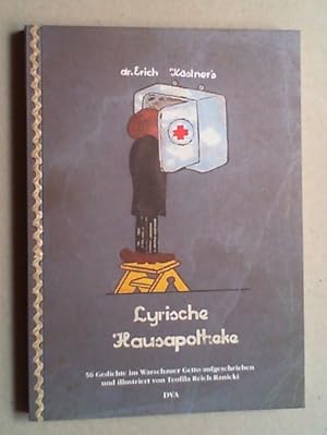 Doktor Erich Kästners Lyrische Hausapotheke: 56 Gedichte im Warschauer Getto aufgeschrieben und i...