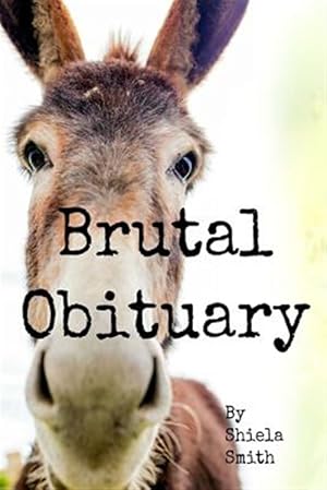 Seller image for Brutal Obituary for sale by GreatBookPricesUK