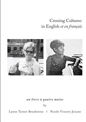 Seller image for Crossing Cultures: in English et en français for sale by GreatBookPricesUK
