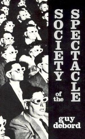 Seller image for Society of the Spectacle for sale by WeBuyBooks