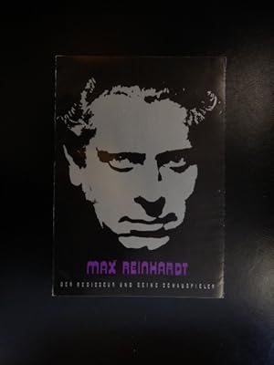 Max Reinhardt Der Regisseur und seine Schauspieler