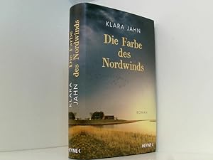 Bild des Verkufers fr Die Farbe des Nordwinds: Roman Roman zum Verkauf von Book Broker