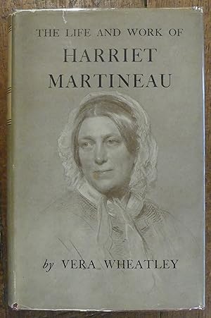 The Life and Work of Harriet Martineau