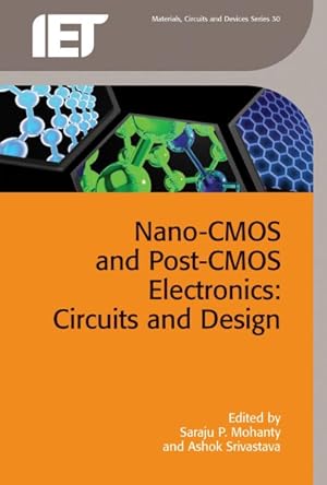 Seller image for Nano-CMOS and Post-CMOS Electronics : Circuits and Design for sale by GreatBookPrices
