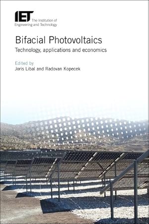 Seller image for Bifacial Photovoltaics : Technology, Applications and Economics for sale by GreatBookPrices