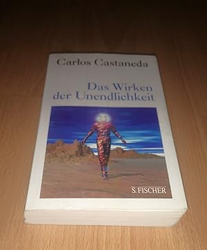 Bild des Verkufers fr Carlos Castaneda, Das Wirken der Unendlichkeit zum Verkauf von sonntago DE