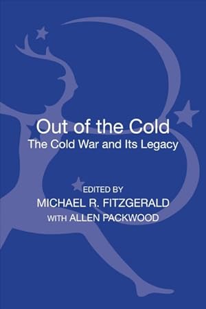 Immagine del venditore per Out of the Cold : The Cold War and Its Legacy venduto da GreatBookPrices
